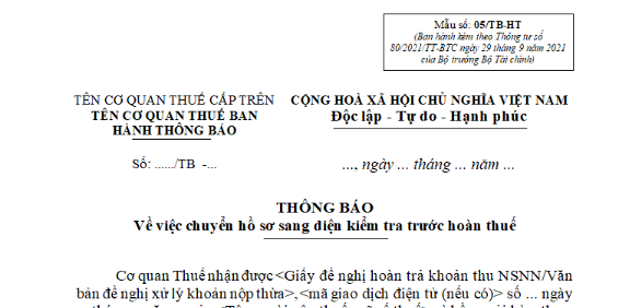 Mẫu thông báo về việc chuyển hồ sơ sang diện kiểm tra trước hoàn thuế mới nhất là mẫu nào? Tải về ở đâu?